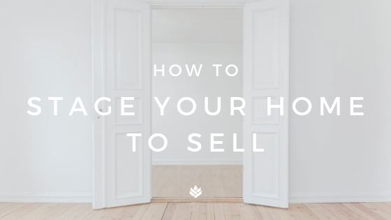 Stage Your Home To Sell Blog