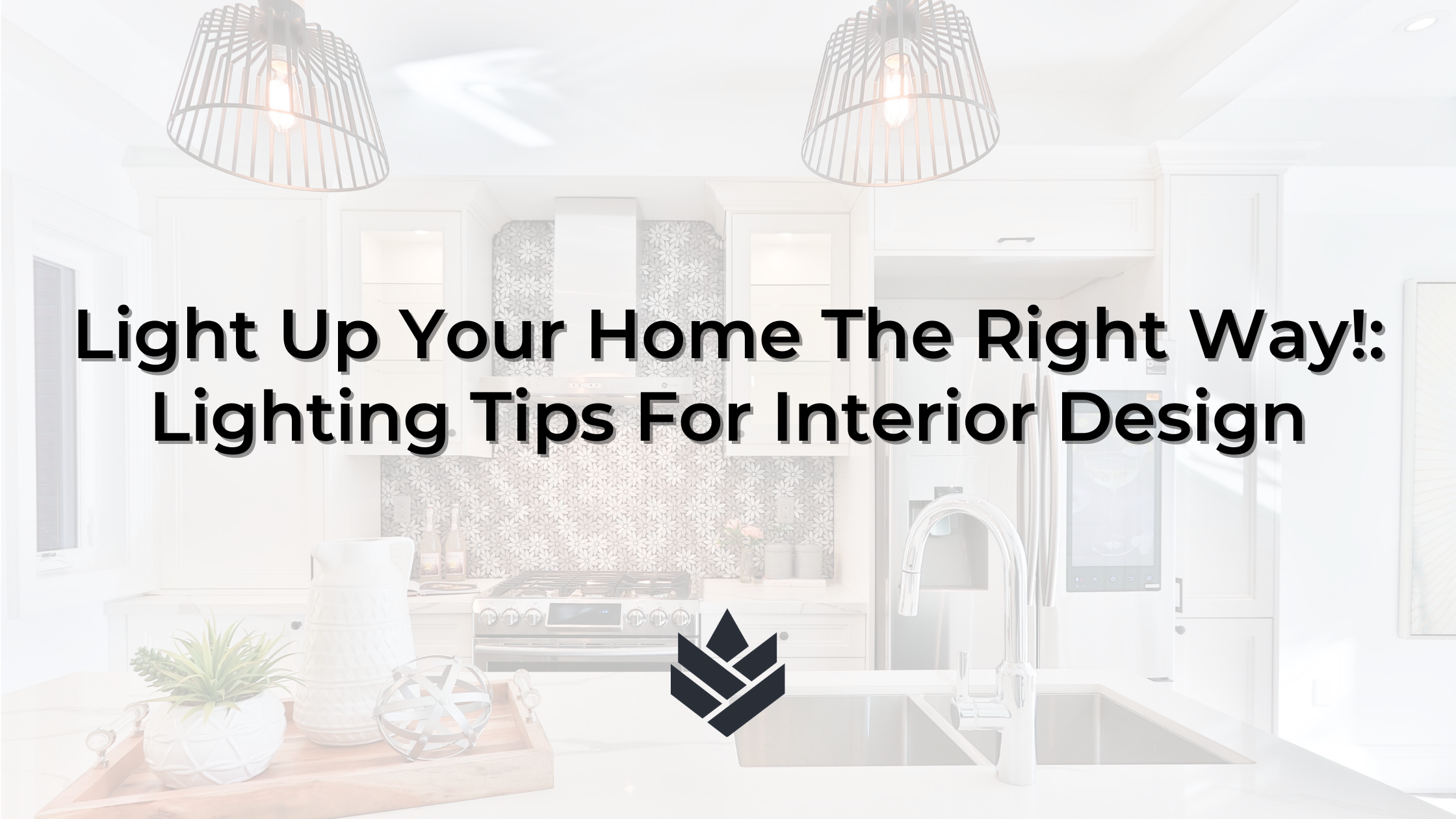 Lighting Tips for Interior Design