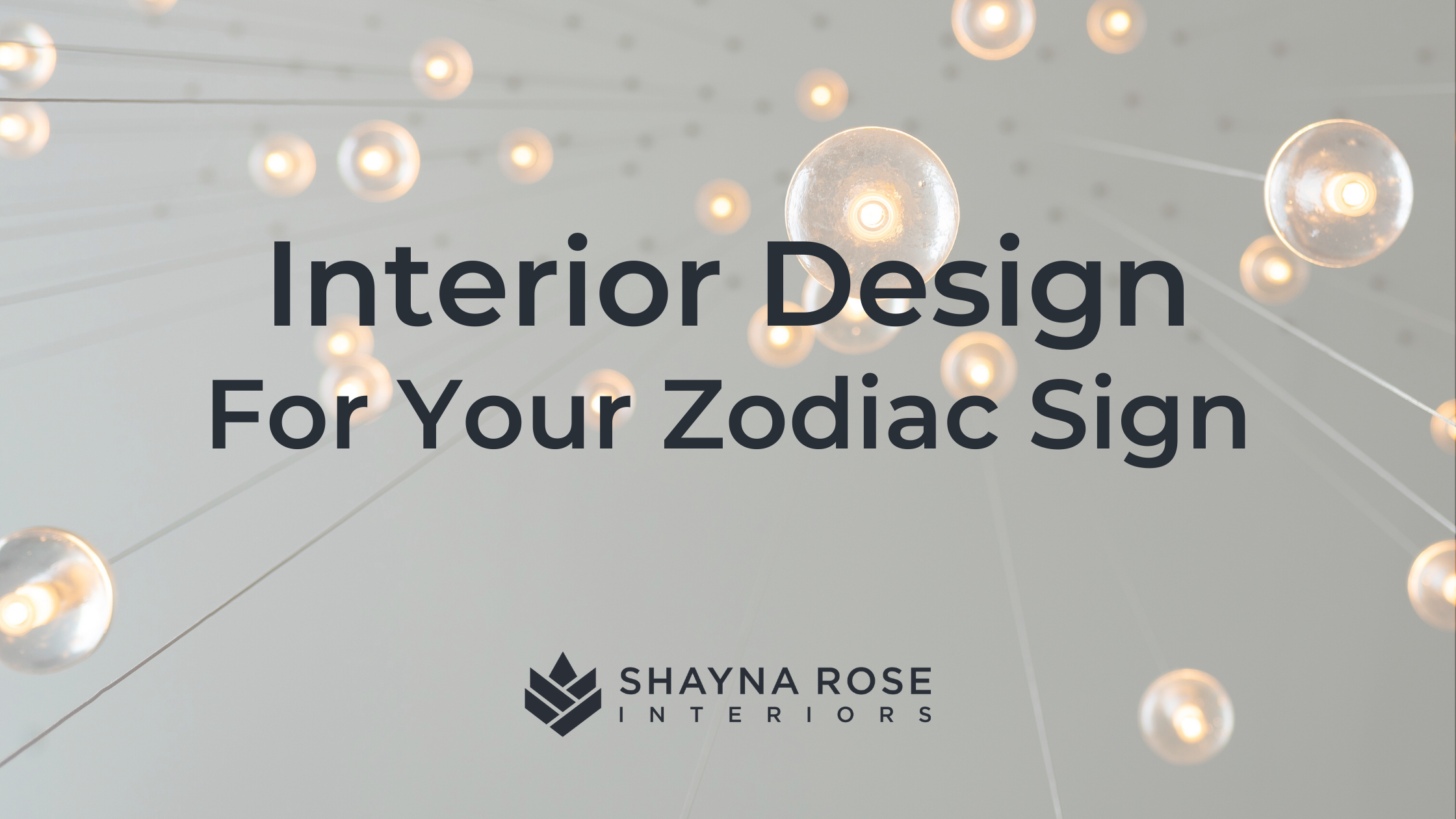 Interior Design by Zodiac Sign