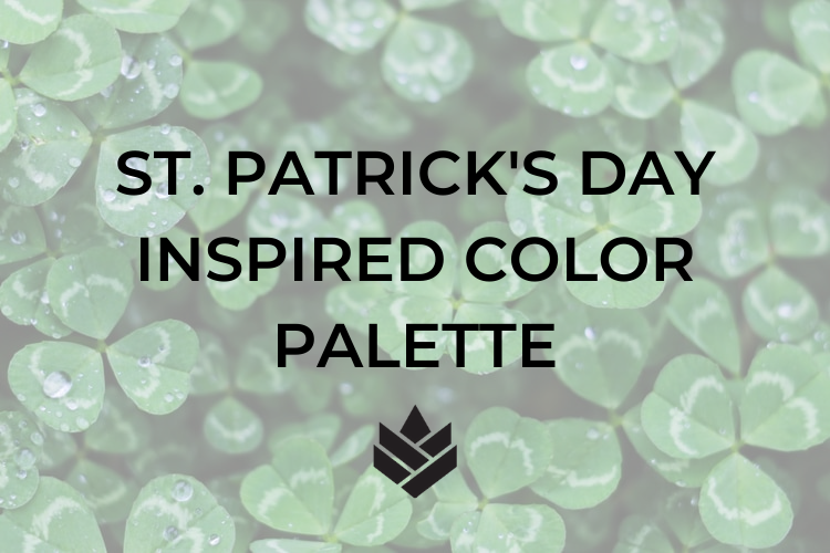 St. Patrick’s Day Inspired Color Palette