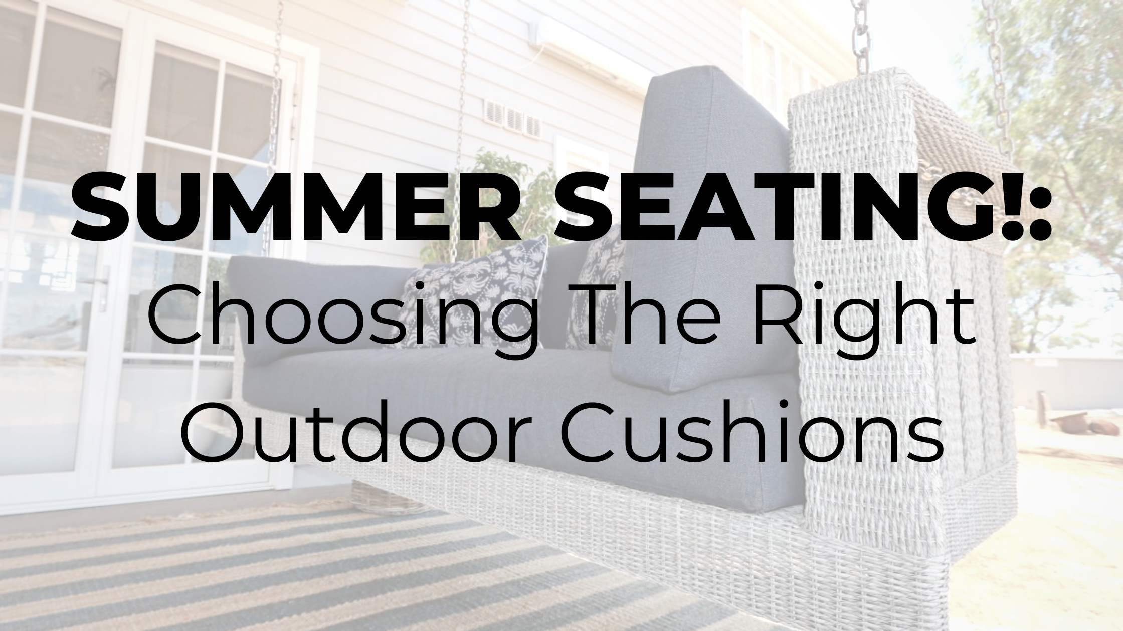 Summer Seating!: Update Your Outdoor Cushions This Summer